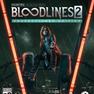 Vampire: The Masquerade - Bloodlines 2: Unsanctioned Edition - Xbox One Unsanctioned Edition