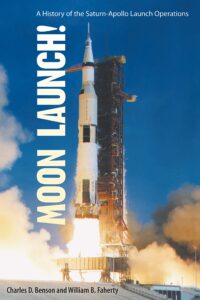 moon launch!: a history of the saturn-apollo launch operations