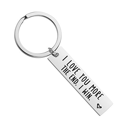 Couple Keychains for Boyfriend Girlfriend - Valentine’s Day Gifts I Love You More The End I Win Couple Keyring for Wife Husband Boyfriend Girlfriend Gifts for Him Her