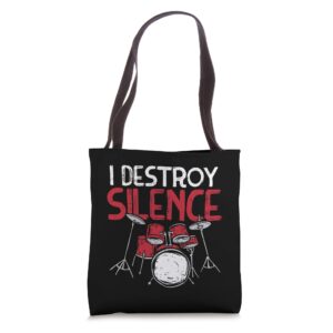 I Destroy Silence Drums Drumming Drummer Percussionist Gift Tote Bag