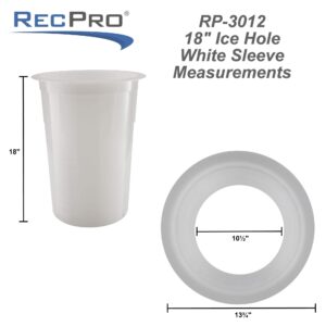 RecPro Ice Fishing Hole Sleeve | 18" Depth | 10-1/2" Inner Diameter | Ice Fishing Gear (White)