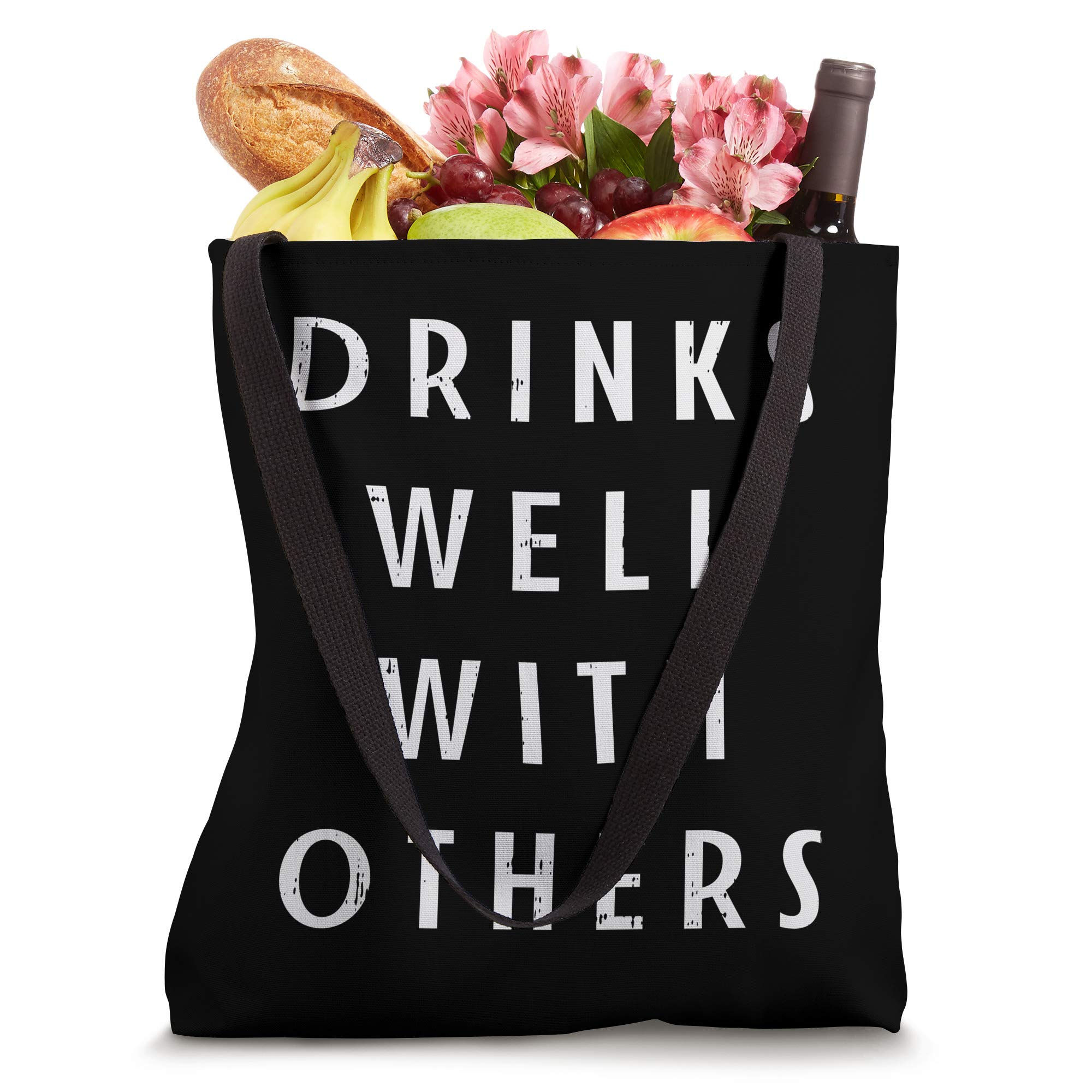 Drinks Well With Others Funny Alcohol Drinking Team Gift Tote Bag