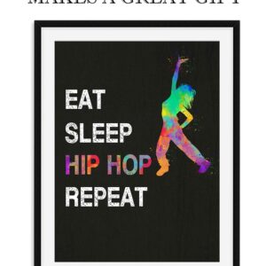 Eat Sleep Hip Hop Repeat, Girl Dancer Abstract Quote Wall Art Print 11"x14", Unframed Poster, Ideal for Lovers of Hip Hop, Freestyle Dance, Dance Teacher, Dance Studio Decor