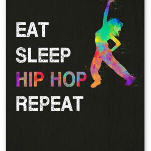 Eat Sleep Hip Hop Repeat, Girl Dancer Abstract Quote Wall Art Print 11"x14", Unframed Poster, Ideal for Lovers of Hip Hop, Freestyle Dance, Dance Teacher, Dance Studio Decor