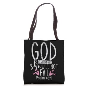 god is within her she will not fail christianity prayer tote bag