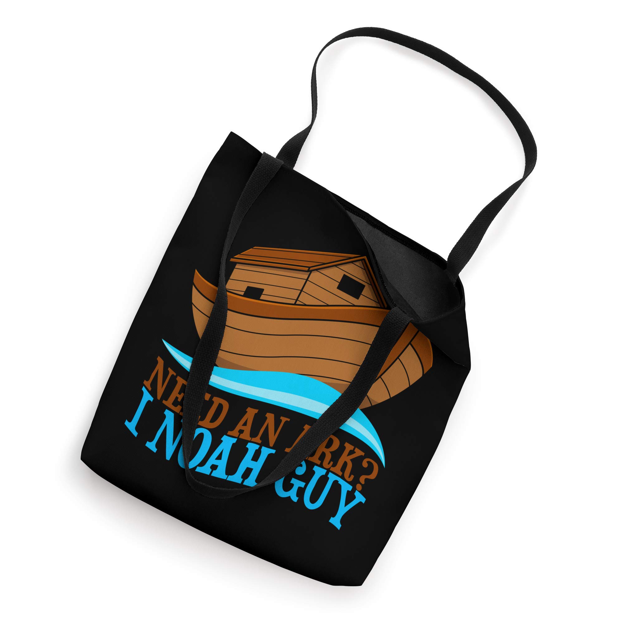 Need An Ark I Noah Guy Gift for a Religious Pun Fan Tote Bag