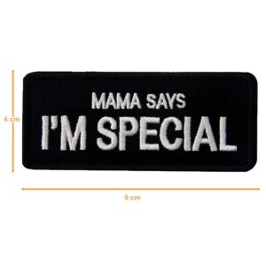 Mama Says I'm Special Tactical Patch Morale Military Patch Dog Patch (Black