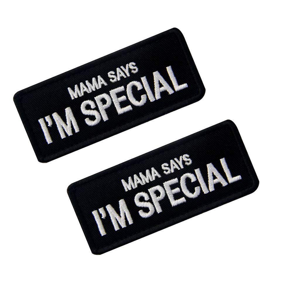 Mama Says I'm Special Tactical Patch Morale Military Patch Dog Patch (Black