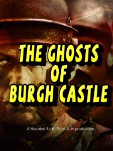 the ghosts of burgh castle