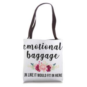 emotional baggage funny women's tote weekender flower bag tote bag