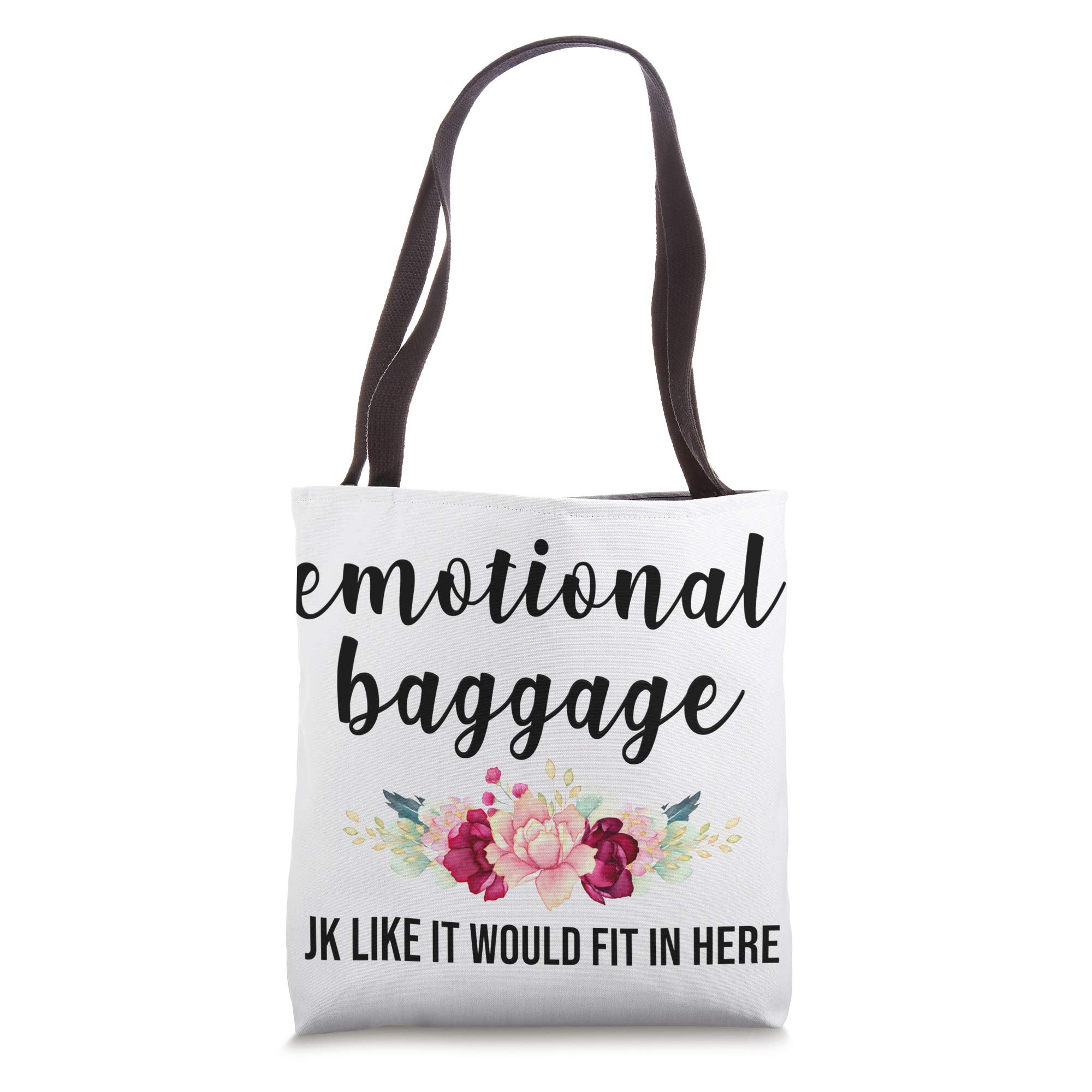 Emotional Baggage Funny Women's Tote Weekender Flower Bag Tote Bag