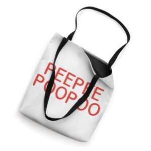 PEEPEE POOPOO PEE PEE POO POO Tote Bag