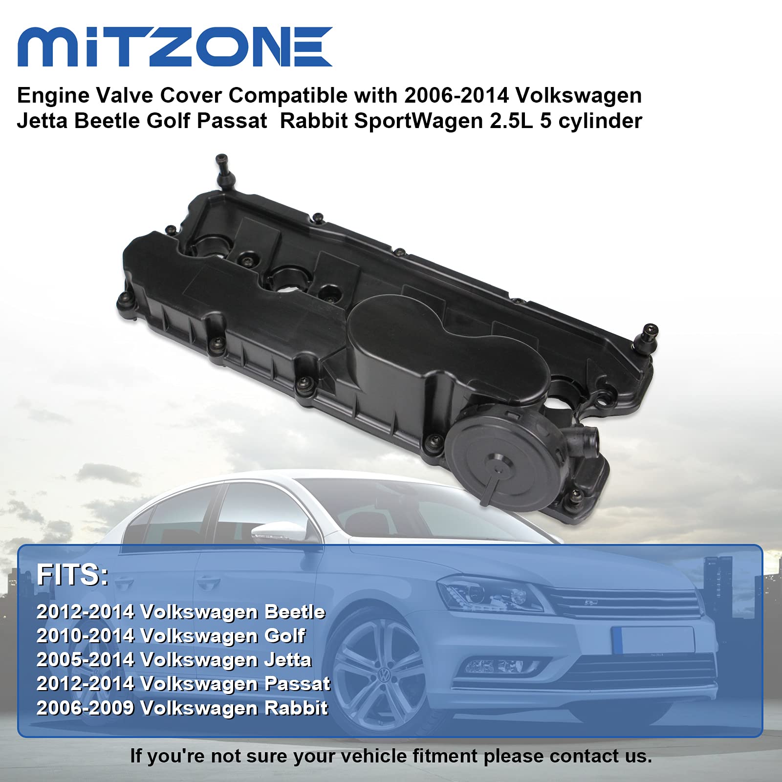 MITZONE Engine Valve Cover Compatible with 2006-2014 Volkswagen Jetta Beetle Golf Passat Rabbit SportWagen 2.5L 5 Cylinder Replace 07K-103-469-L 07K-103-469-F