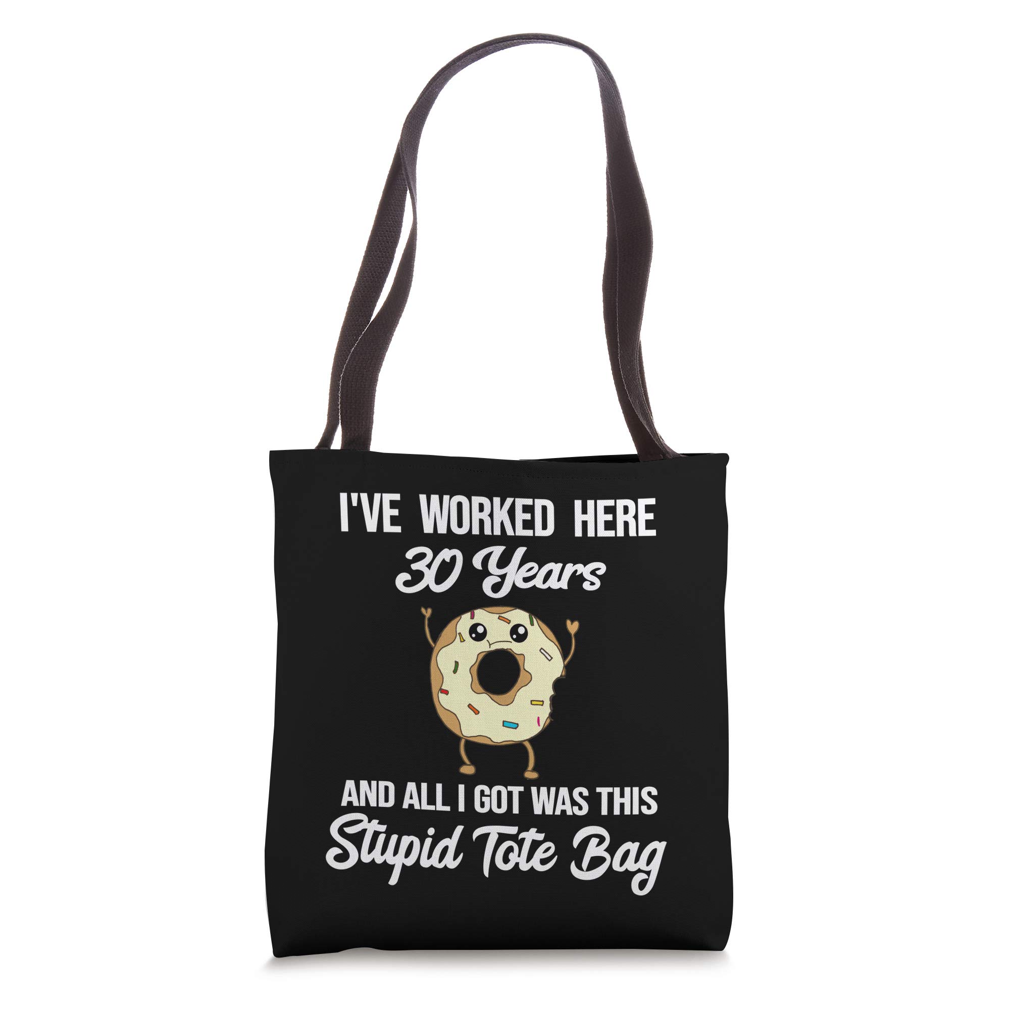 Funny 30th Work Anniversary 30 Year Employee Appreciation Tote Bag