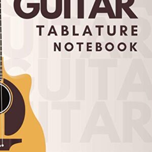 Guitar Tablature Notebook with Extra Charts: Blank Guitar Tablature Paper, Standard Tab Manuscript Paperback Chord Chart Ukulele Strumming, Circle of Fifths