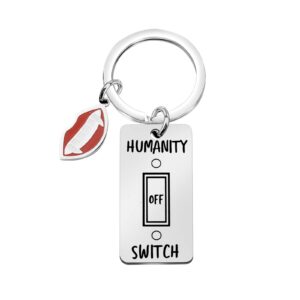 BLEOUK The Vampi Inspired Gift Humanity Switch Off Keychain for Fans Fandom (HUMANITY SWITCH OFF)