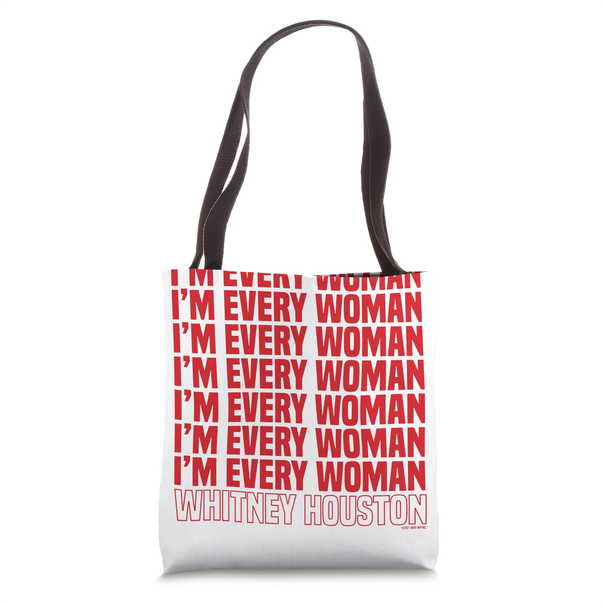 Whitney Houston I'm Every Woman Tote Bag