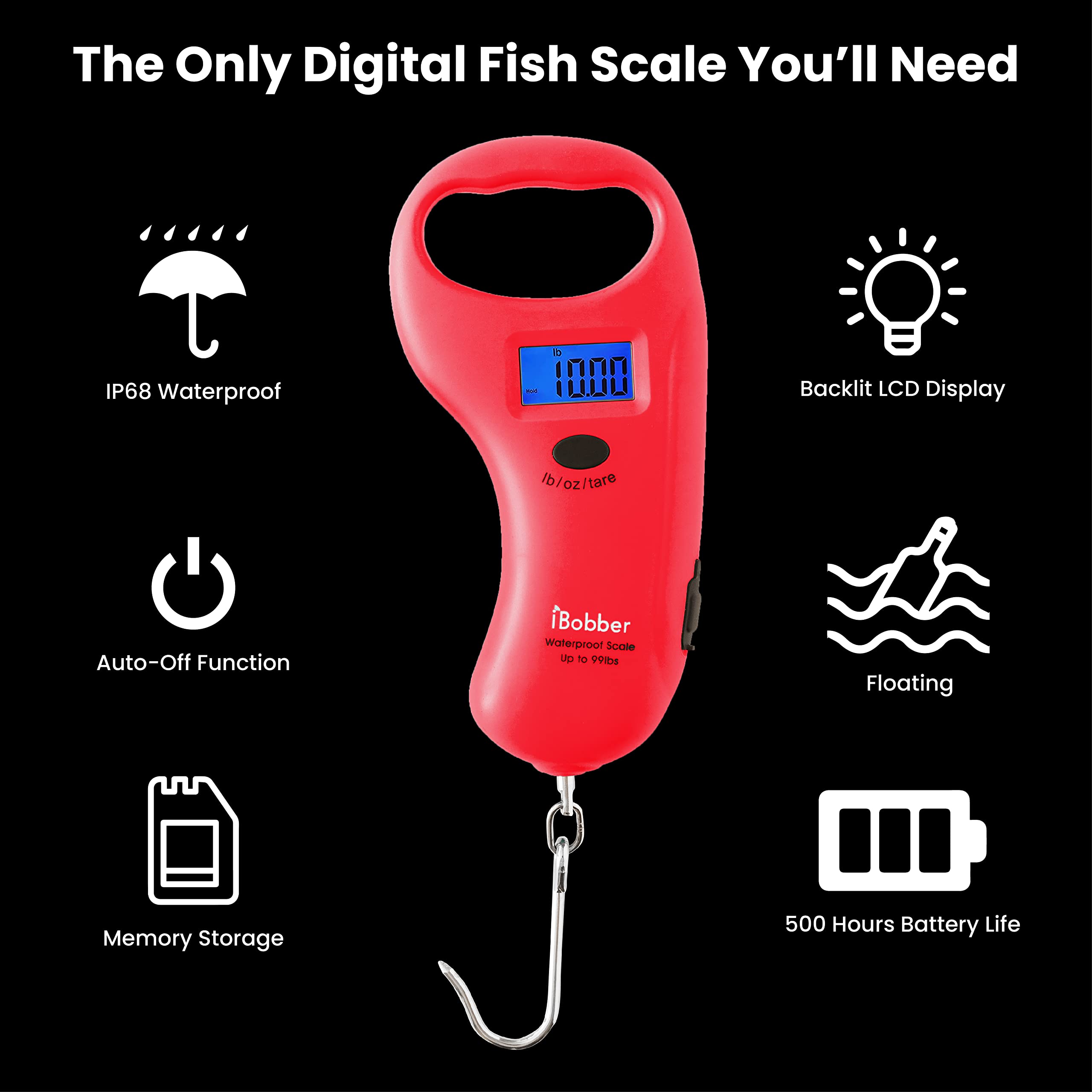 iBobber Waterproof and Floating Digital Fish Scale IP68 Rating, Weights up to 99 LB or 45 KG, Incredibly Simple to Use, Comes with Quick-Release Fish Gripper