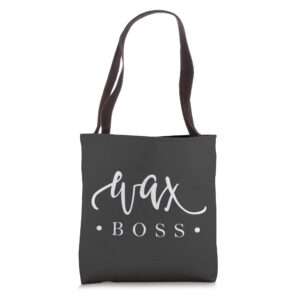 cute wax boss waxing merch for estheticians cosmetologists tote bag