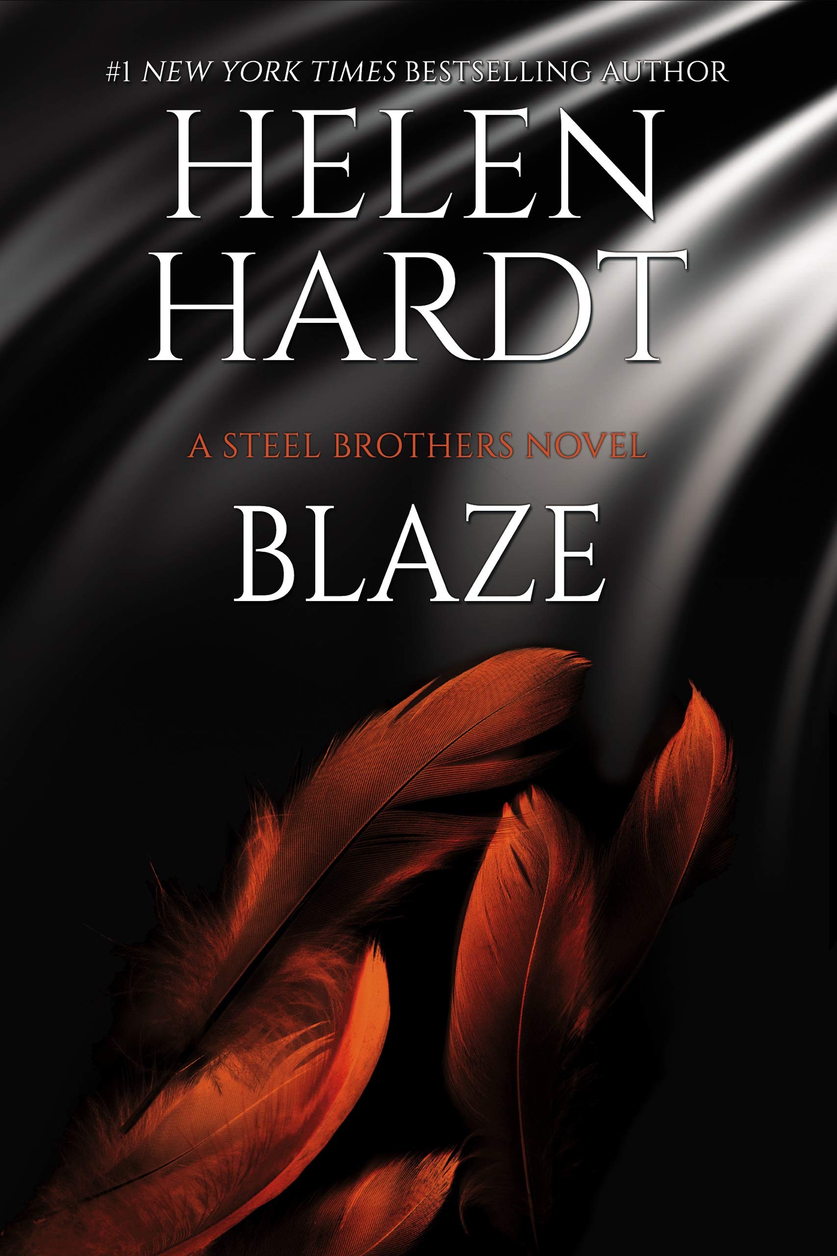 Blaze (Steel Brothers Saga Book 21)