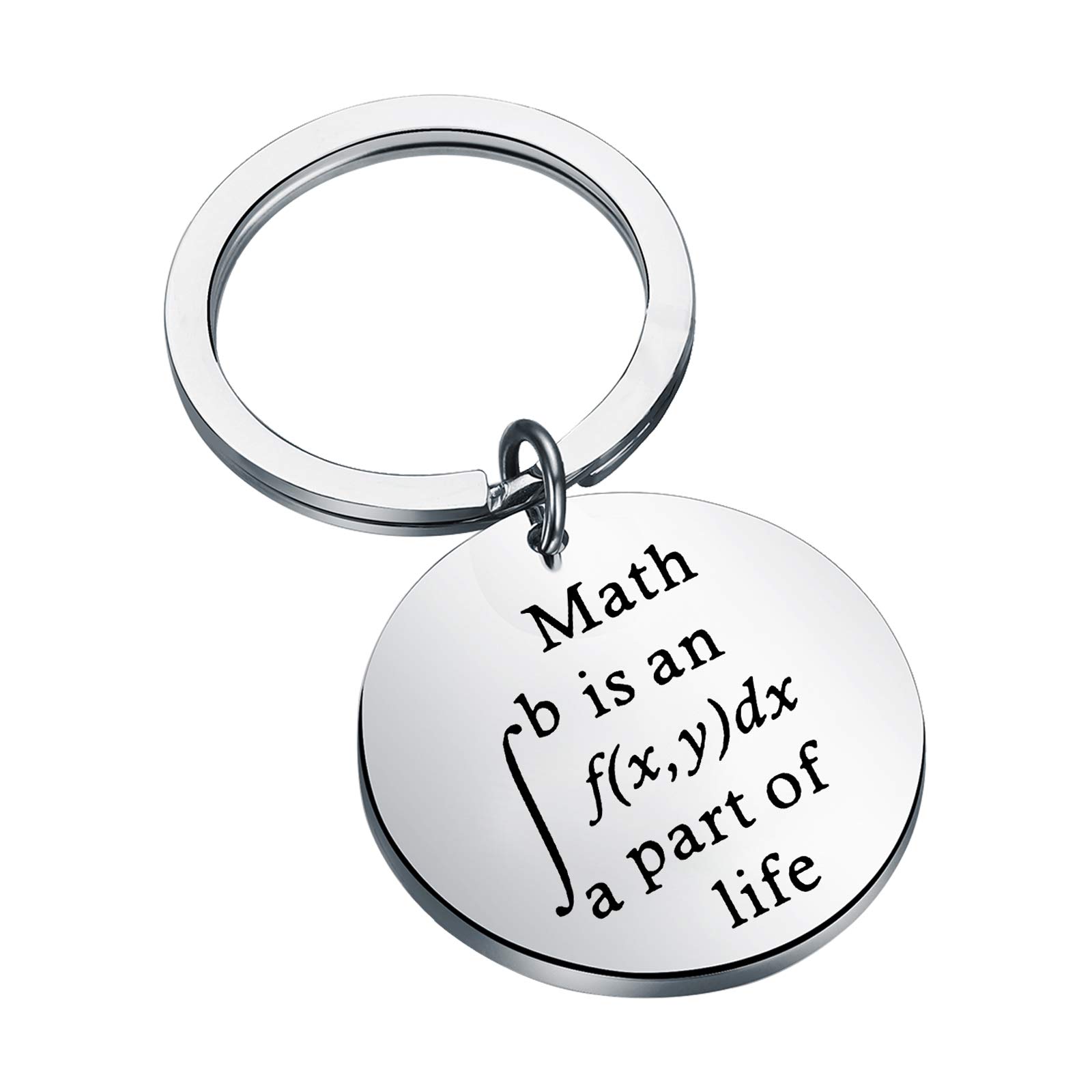 Gzrlyf Math is an Integral Part of Life Funny Math Keychain Math Teacher Gifts Math Geek Gifts Math Student Gifts (Round Keychain)