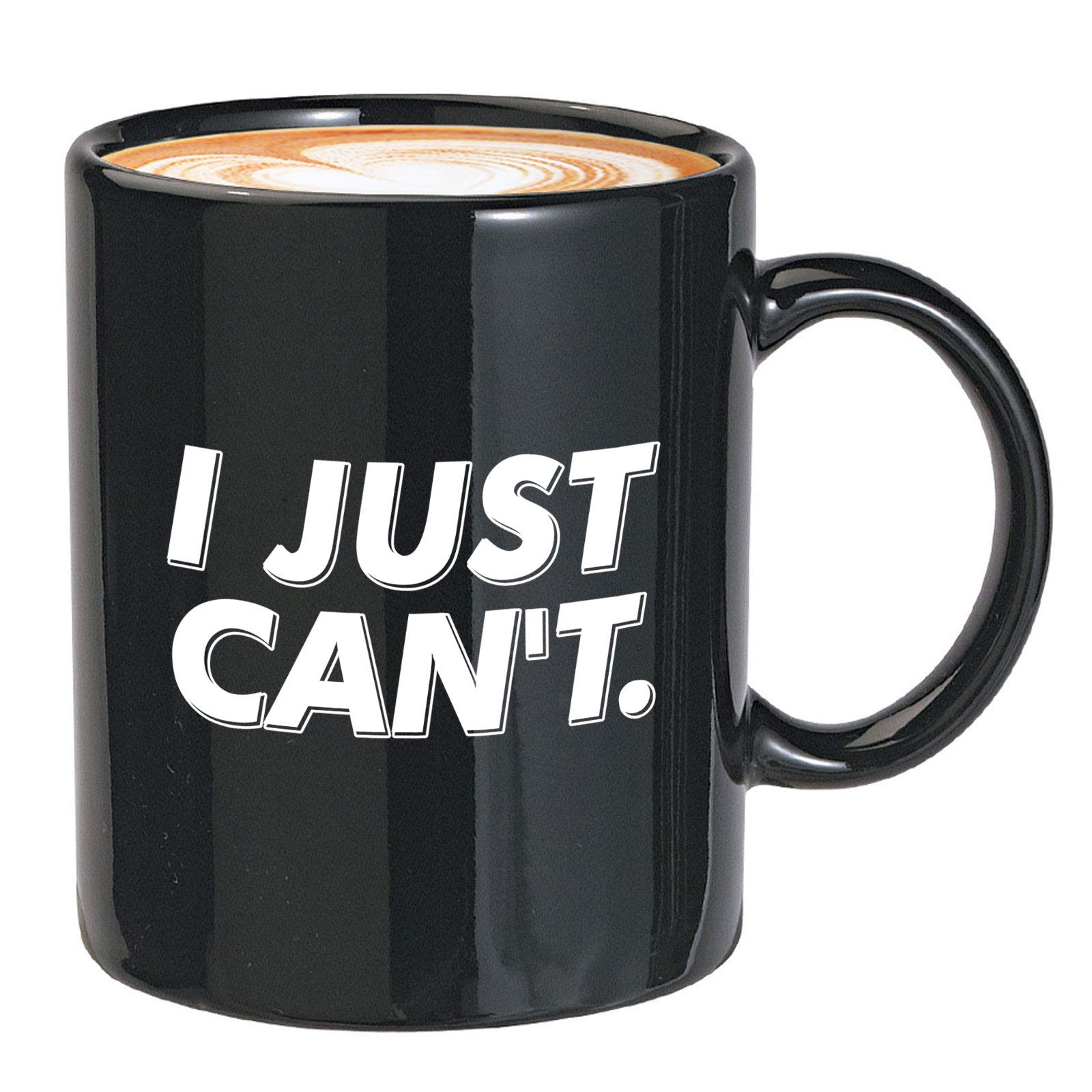 Bubble Hugs Brand Parody Coffee Mug 11oz Black - I JUST CAN'T - Funny Hype Sportswear Joke Quotes Gag Slang Slogan Do It