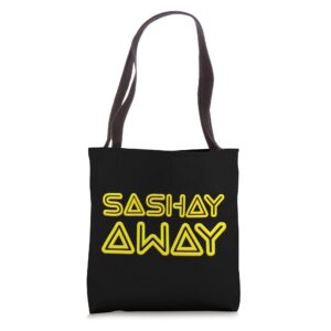 sashay away - funny drag queen yellow tote bag