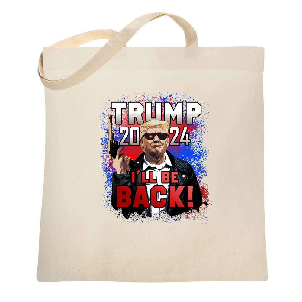 Pop Threads Donald Trump 2024 I'll Be Back President MAGA Canvas Tote Bag Natural 15x15 inches