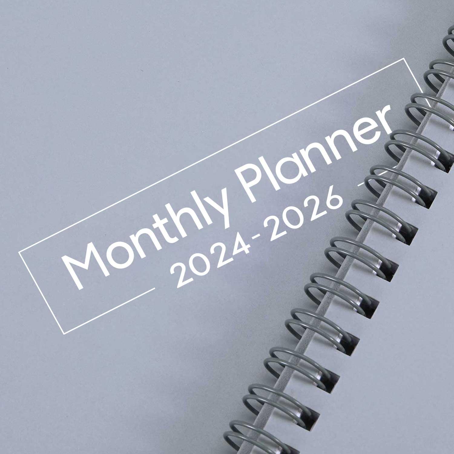 2024-2026 Monthly Planner - Monthly Planner from July 2024 to June 2026, Monthly Planner 2024-2026, 9'' x 11'' Grey