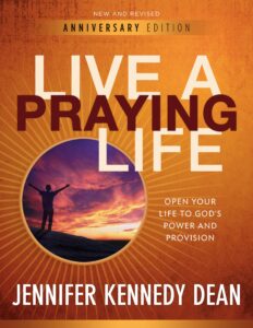 live a praying life® workbook: open your life to god's power and provision