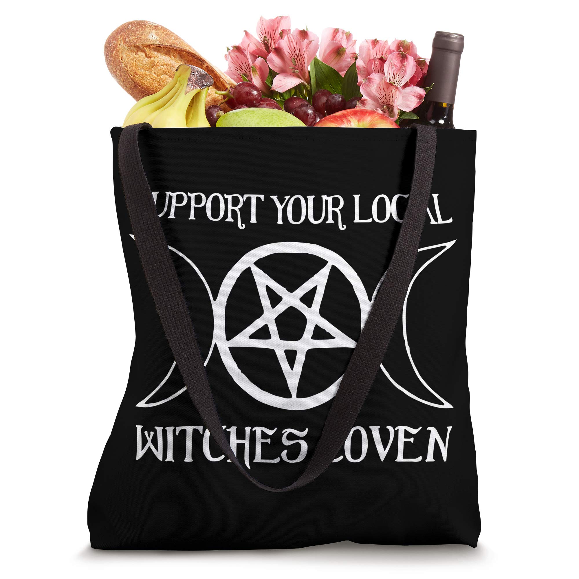 Support Your Local Witches Coven Witchcraft Funny Tote Bag