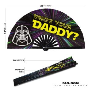 Daddy Please Daddy Yes, Daddy? DILF Sugar Daddy Come to Daddy Who's your daddy? Call me Daddy Dom Daddy Issues Hand Fan UV Glow (Style 7)