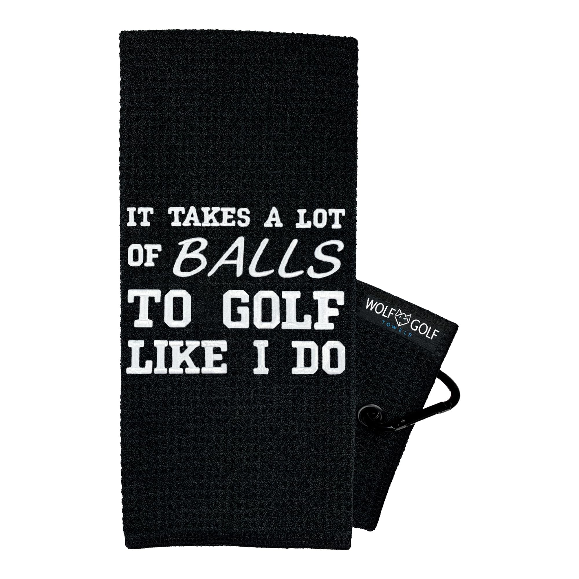 Wolf Golf Towels - It Takes A Lot of Balls to Golf Like I Do Golf Towel - Golf Accessories for Men - Golf Gifts for Men - Embroidered Funny Golf Towel