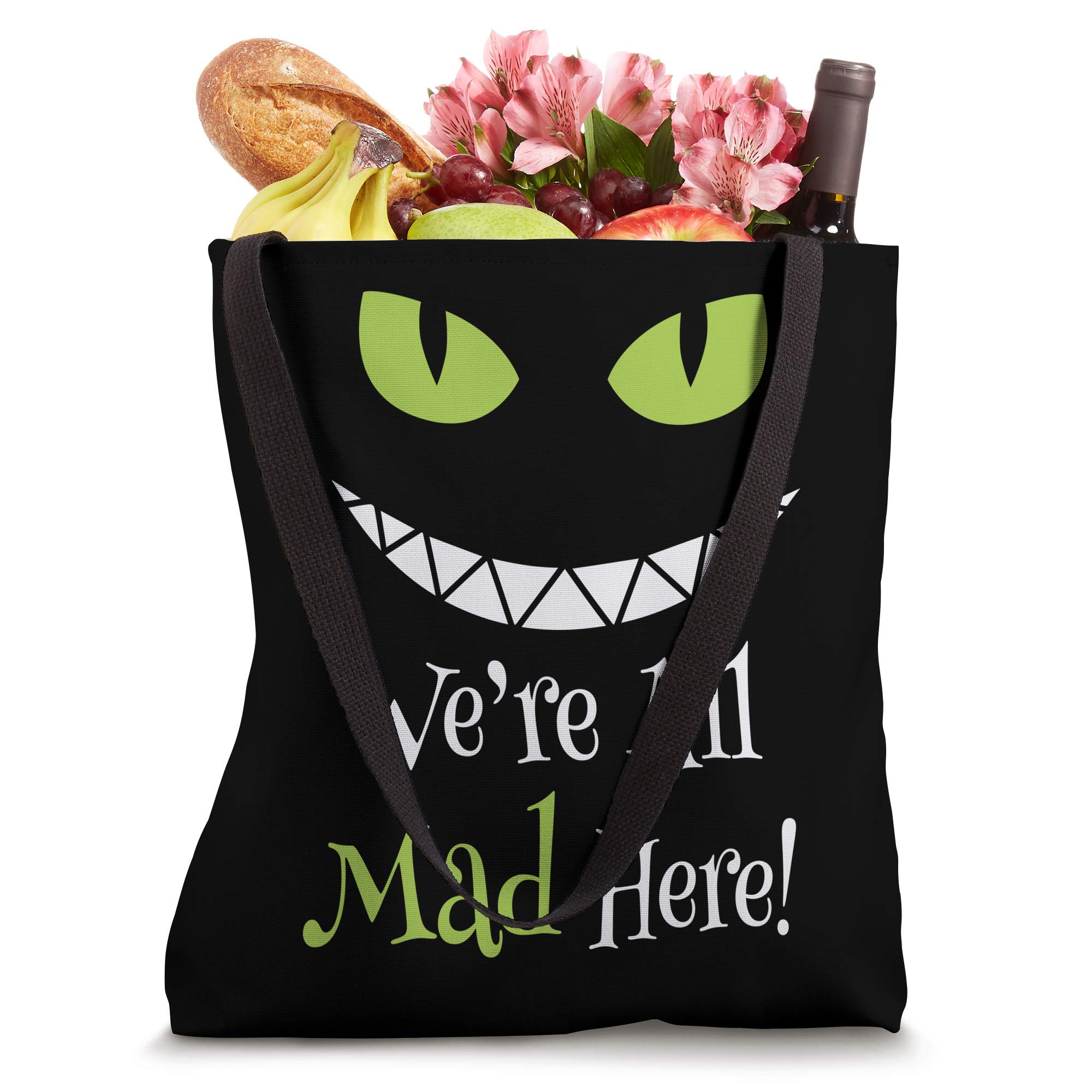 We're All Mad Here Grin Tote Bag