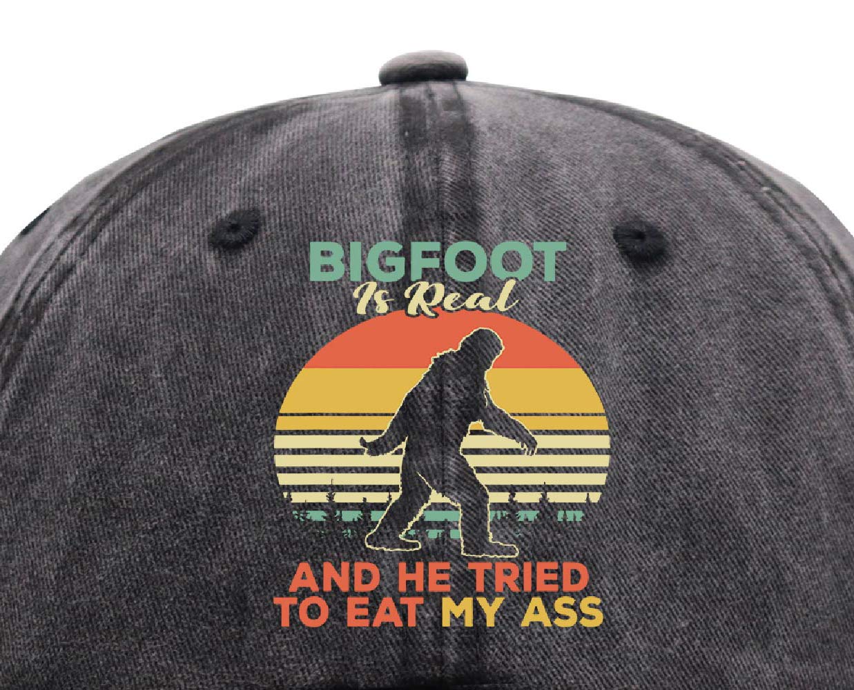 Bigfoot is Real and He Tried to Eat Hat, Funny Sasquatch Gifts for Men Women, Adjustable Vintage Denim Dad Baseball Cap (Bigfoot is Real and He Tried to Eat My Ass-Black, One Size)