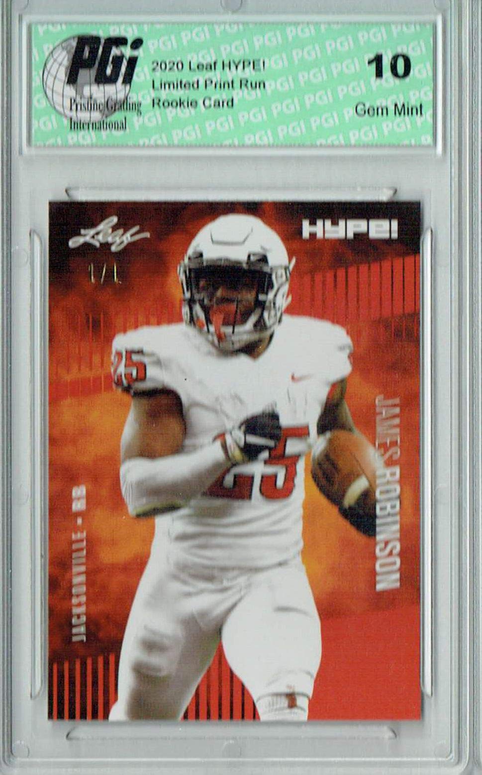 James Robinson 2020 Leaf HYPE! #39 Orange Blank Back 1/1 Rookie Card PGI 10