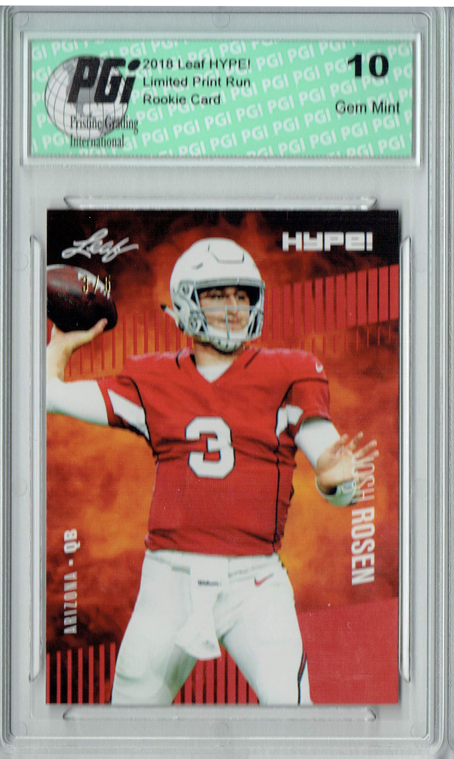 Josh Rosen 2018 Leaf HYPE! #6A Jersey #3/5 Rookie Card PGI 10