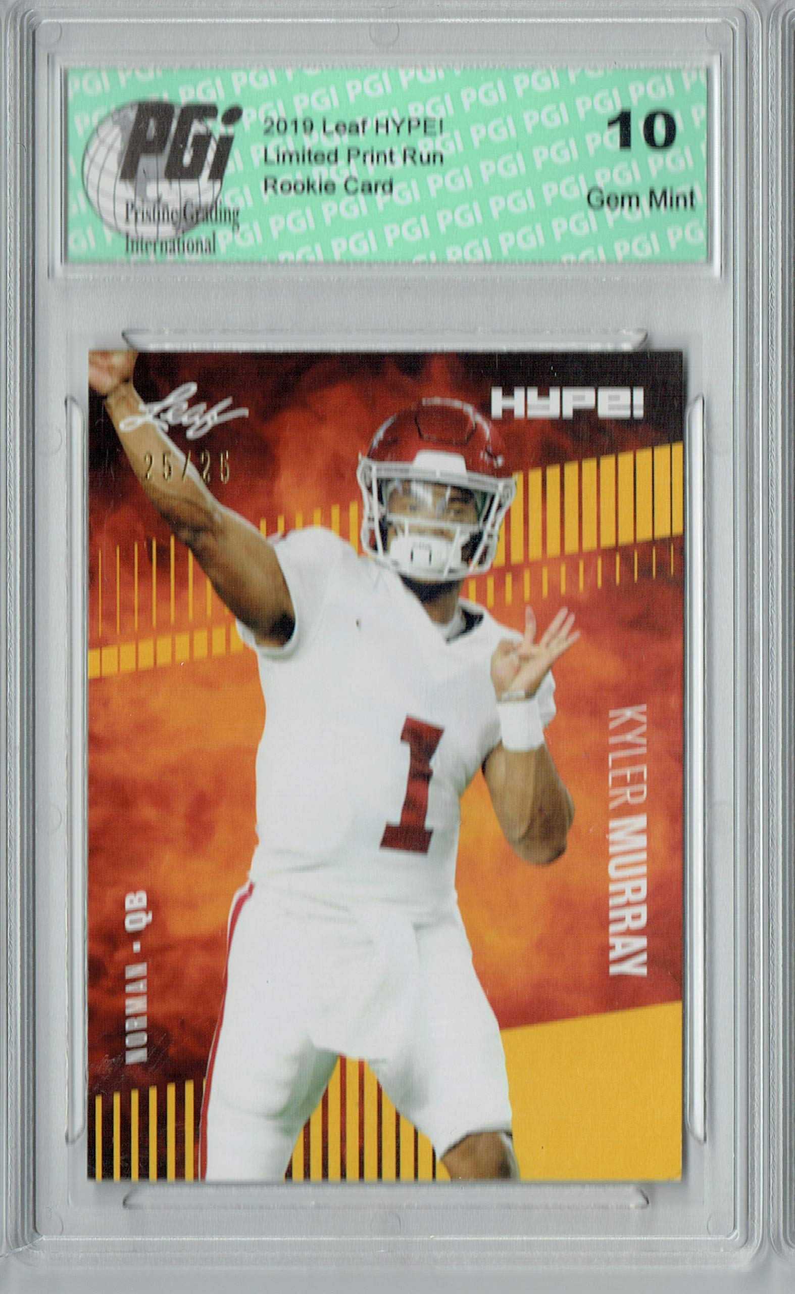 Kyler Murray 2019 Leaf HYPE! #22 Gold SP, Only 25 Made Rookie Card PGI 10