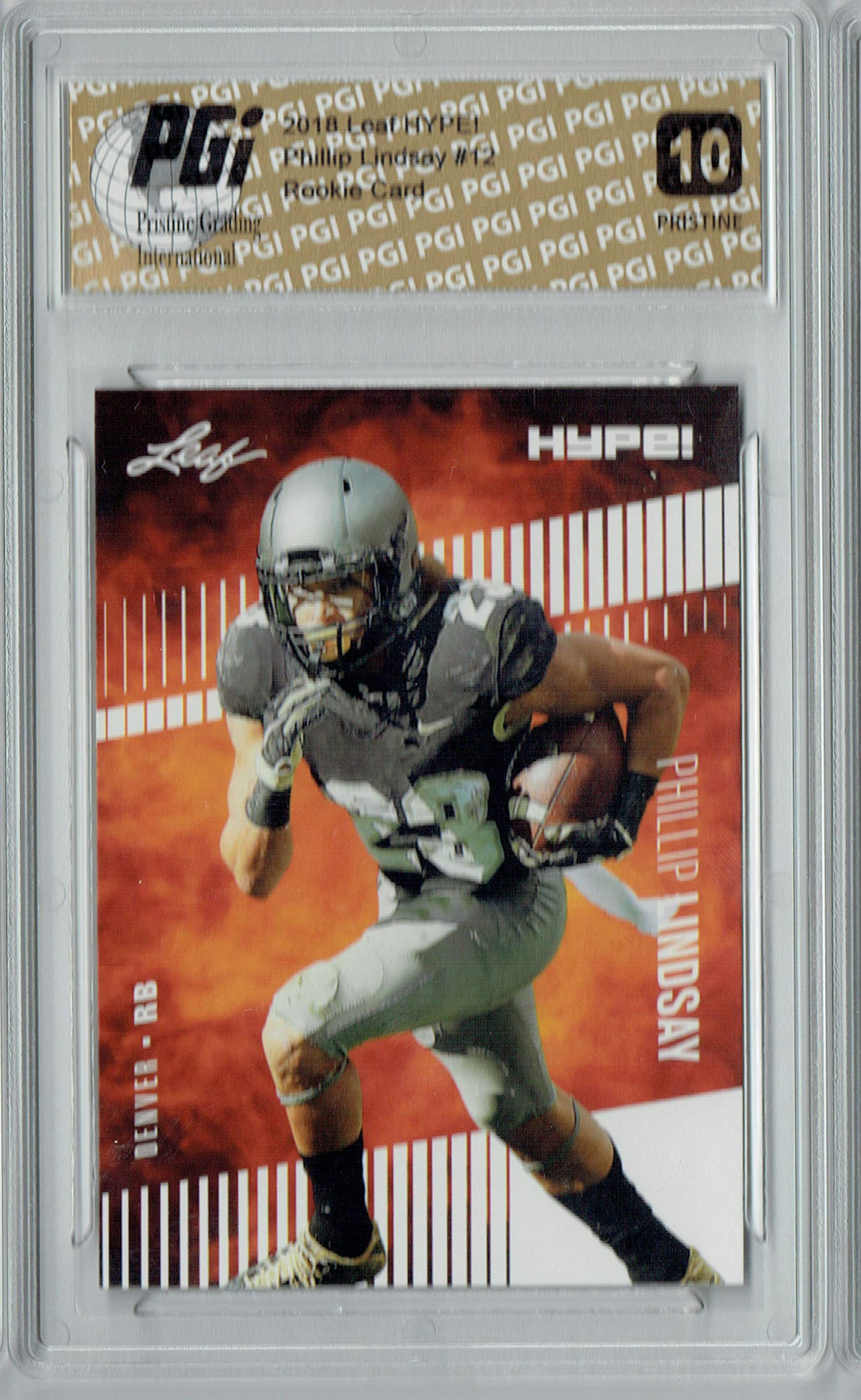 Phillip Lindsay 2018 Leaf HYPE! #12 PRISTINE 10 GEM MINT Rookie Card PGI 10