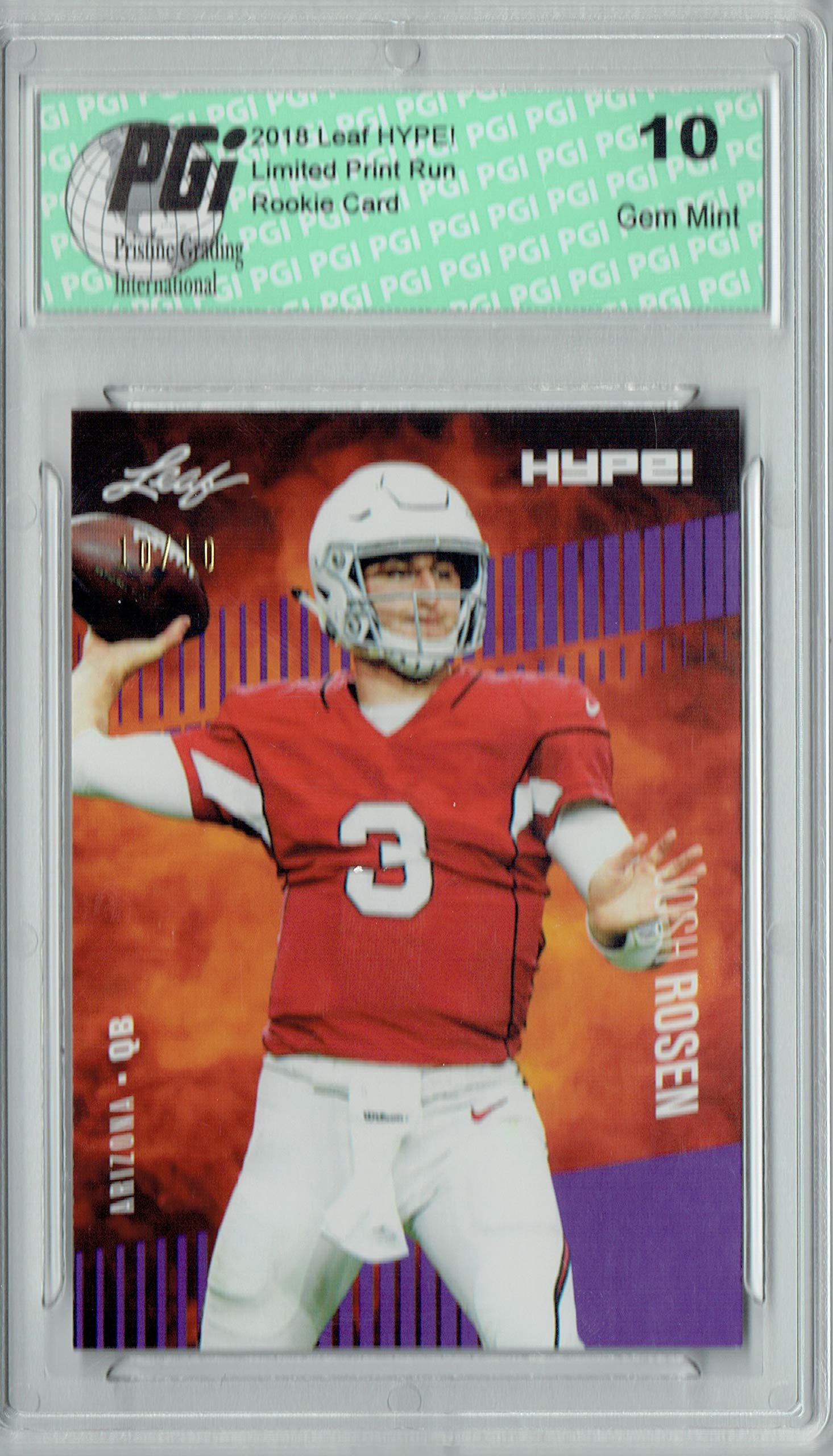 Josh Rosen 2018 Leaf HYPE! #6A Purple SP, Just 10 Made Rookie Card PGI 10