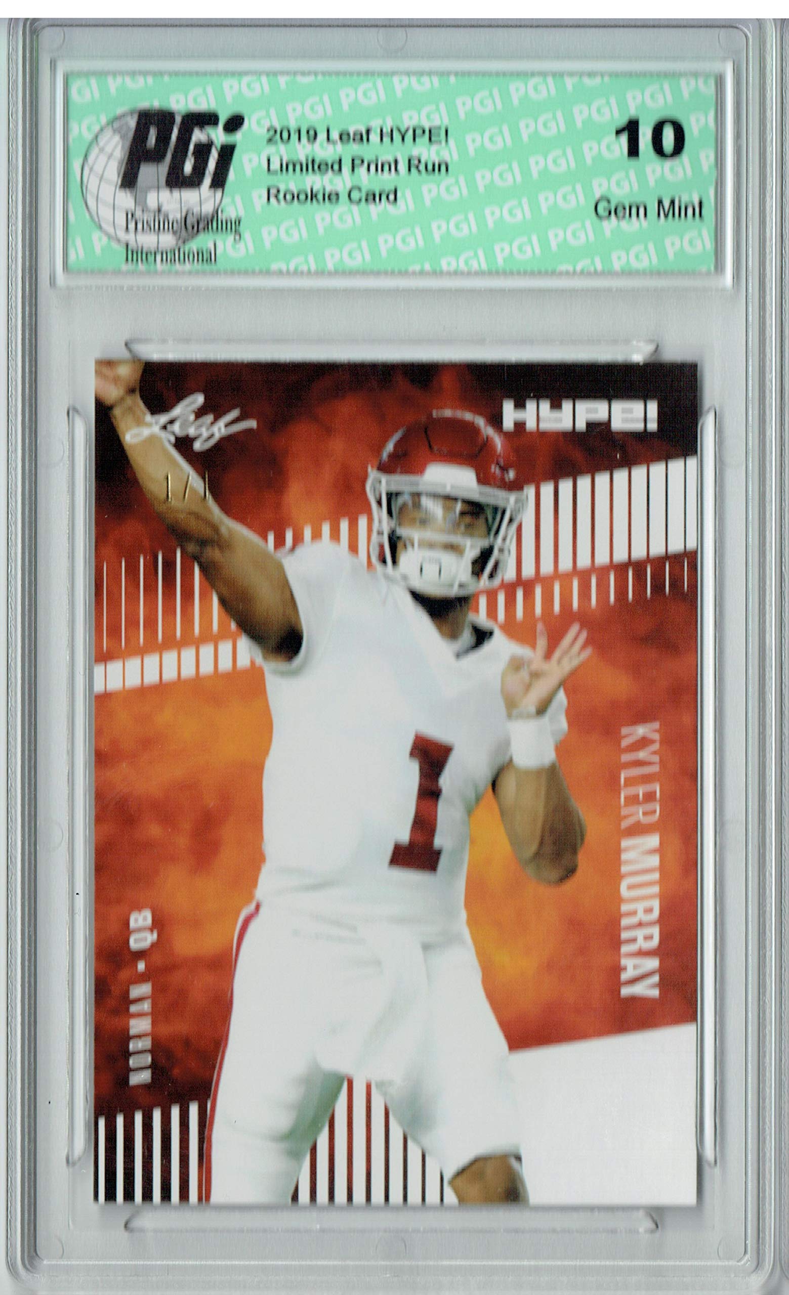 Kyler Murray 2019 Leaf HYPE! #22 White Blank Back 1 of 1 Rookie Card PGI 10