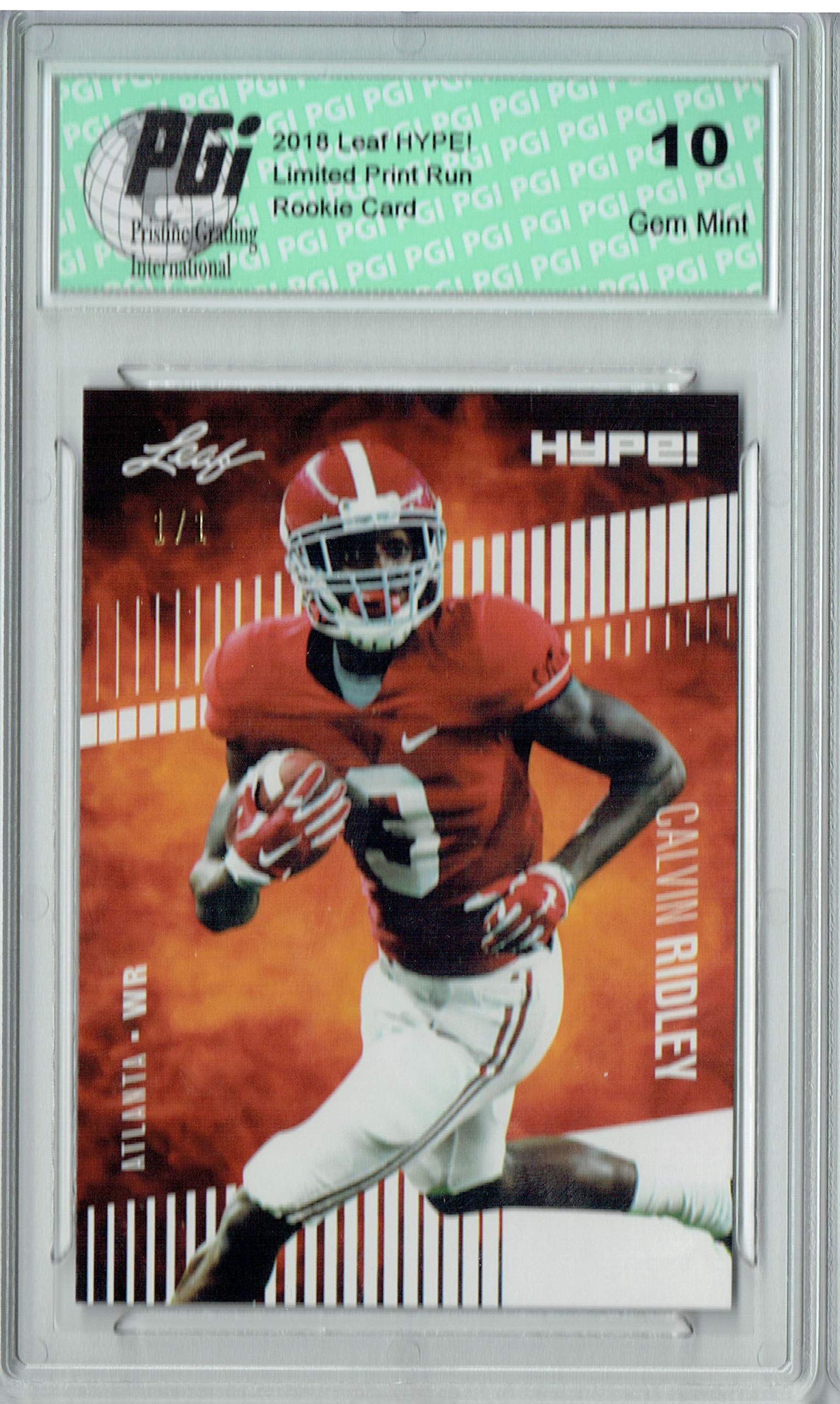 Calvin Ridley 2018 Leaf HYPE! #8 White Blank Back 1 of 1 Rookie Card PGI 10