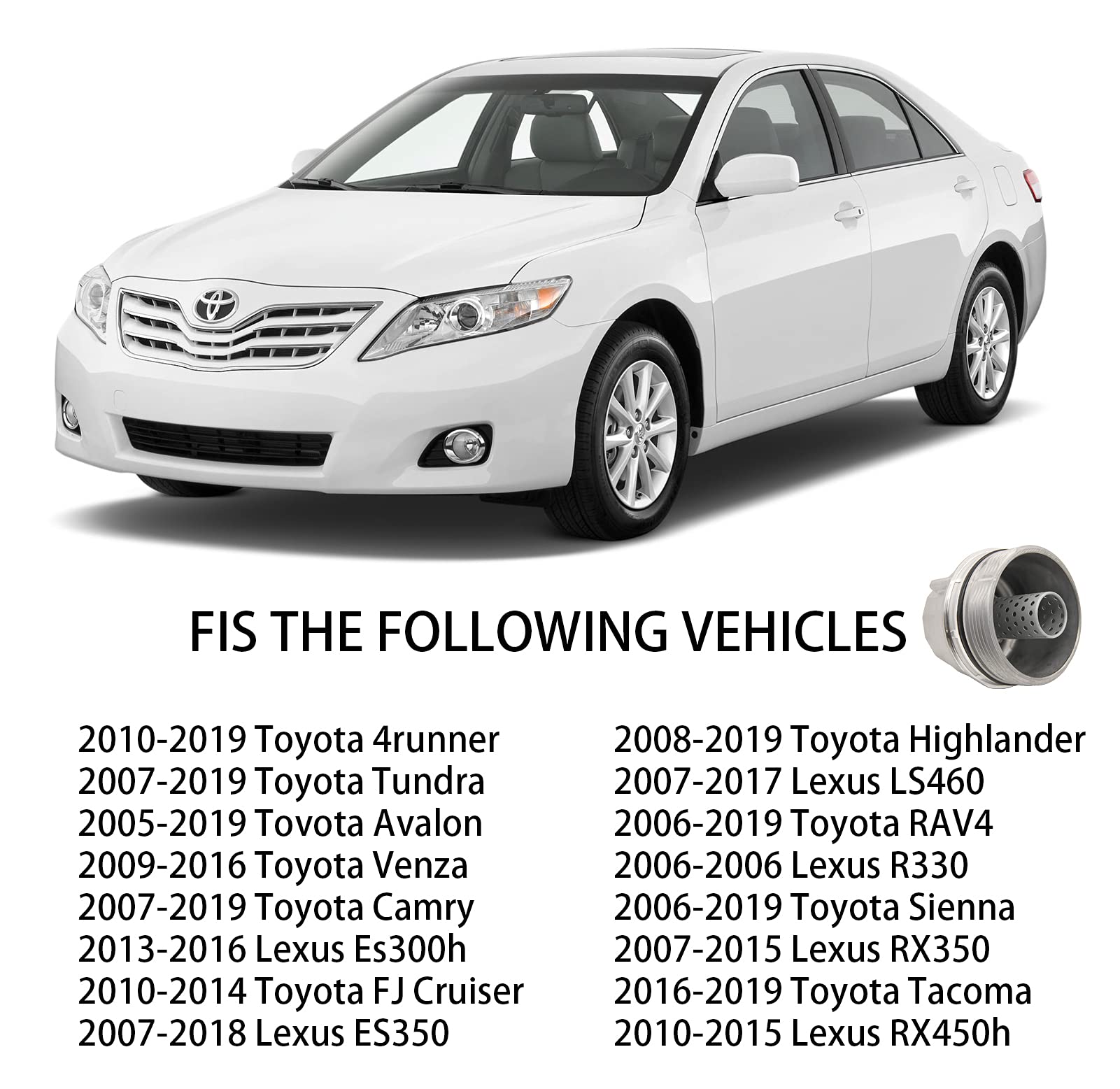 Oil Filter Housing Cap Assembly, Compatible with Toyota Avalon Camry Highlander RAV4 Sienna Tacoma Venza, ES300h RC350 RX350,Scion tC,Replace 15620-36020,15620-36010,15643-31050