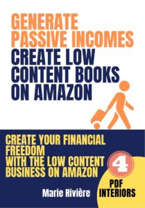 generate passive incomes: create low content books on amazon: create your financial freedom with the low content business on amazon kdp: easily create and sell journals, notebooks, etc.