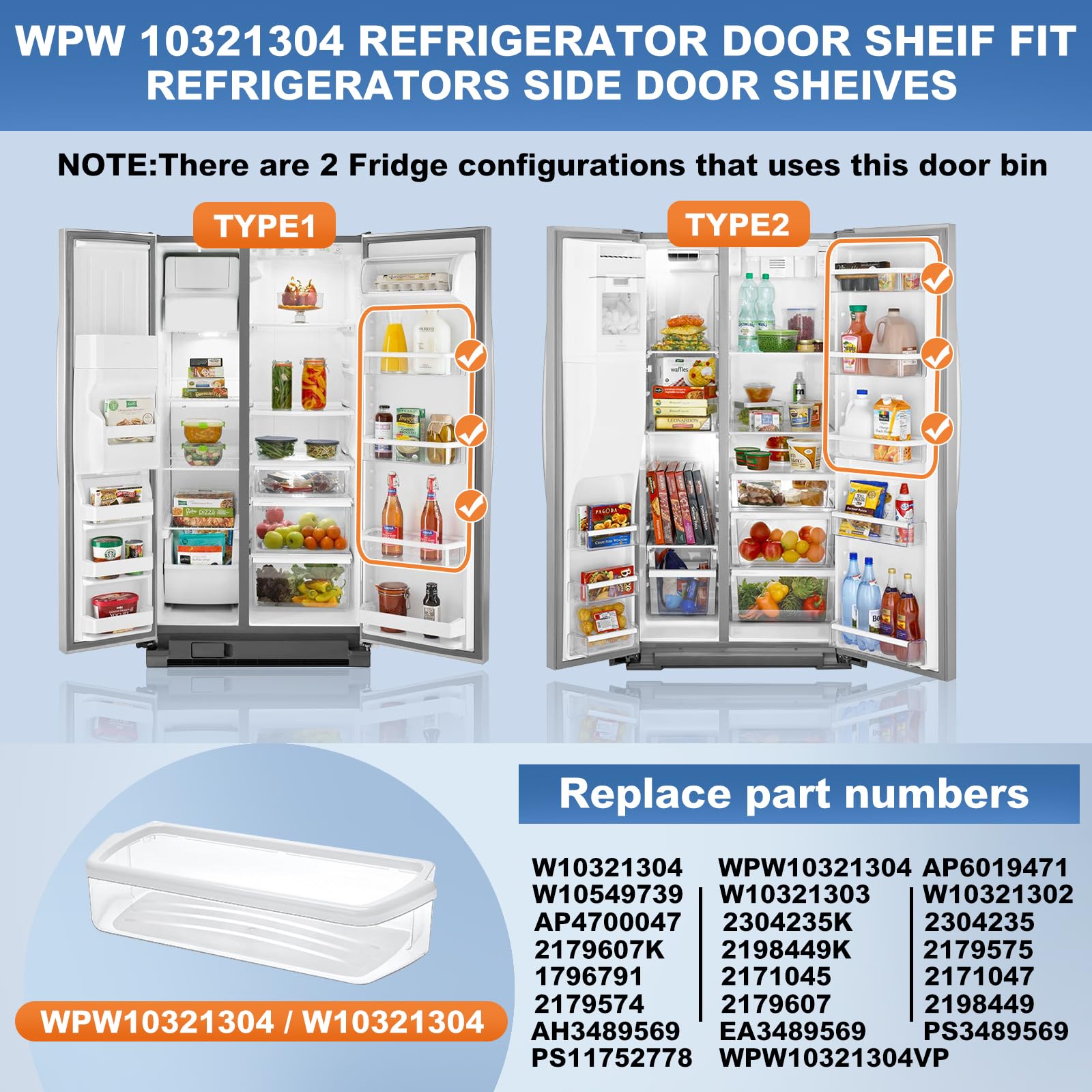 [UPGRADE] WPW10321304 Refrigerator Door Shelf Replacement Compatible with Whirlpool Fridge Door Bin WRS325FDAM04 WRS325FDAM02 WSF26C3EXF01 WRS325FDAM01 ED5FVGXWS07 - Replace AP6019471 2179574 2179575