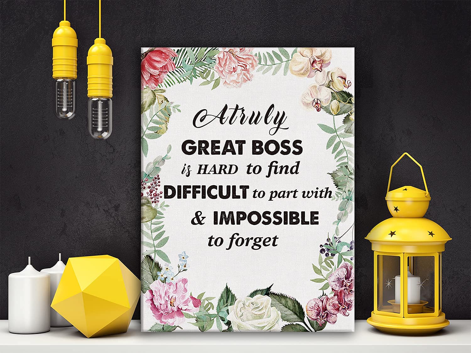 A Truly Great Boss Is Hard To Find, Boss Framed Canvas Wall Art, Boss Quote Print, Leaving Work/Farewell/Retirement 11.5" X 15"