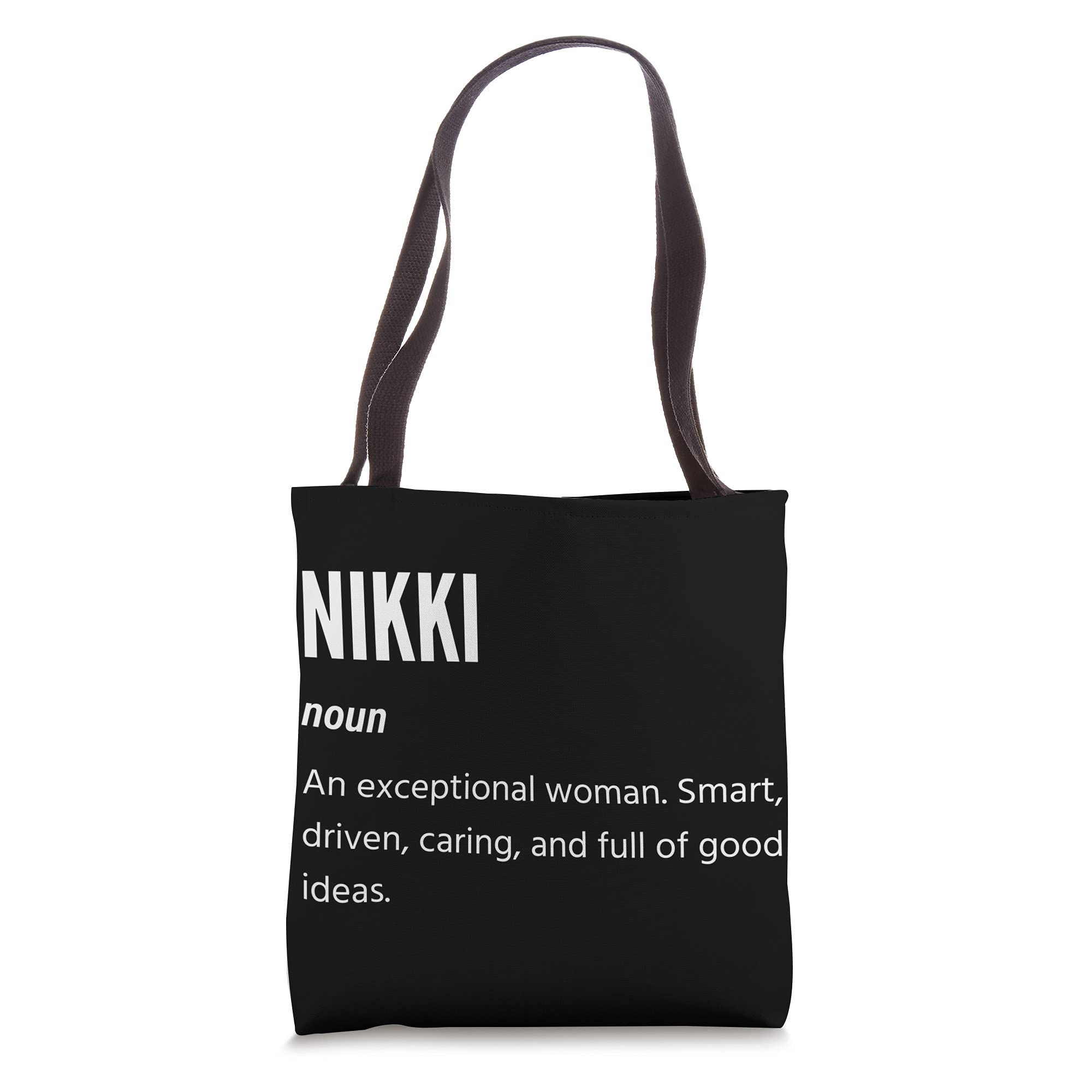 Nikki Gifts, Noun, An Exceptional Woman Tote Bag