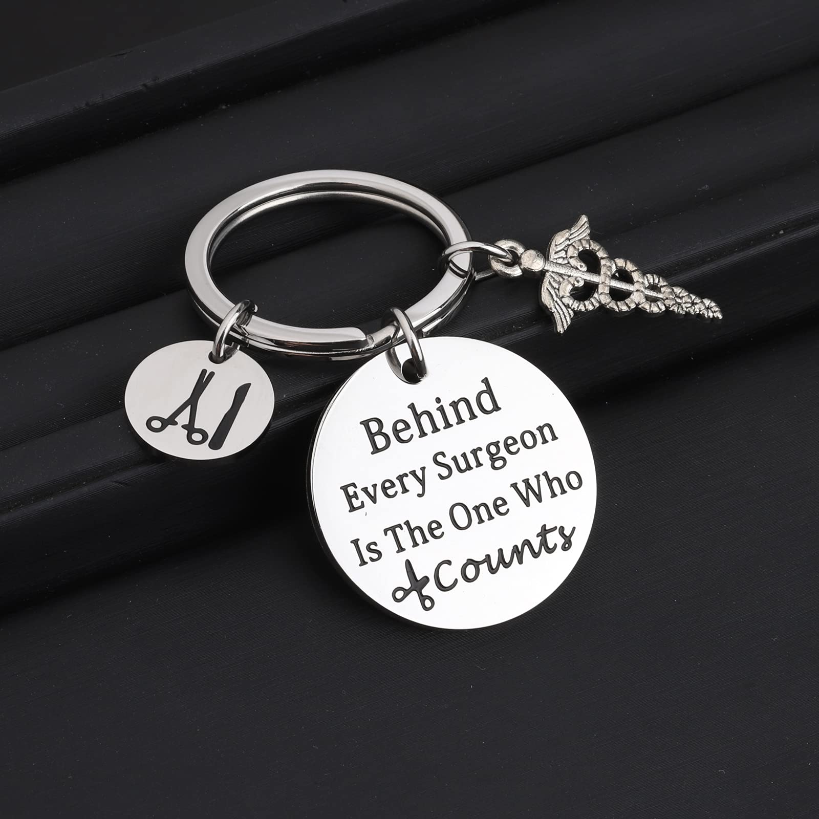 ENSIANTH Surgical Tech Gift Surgical Technologist Keychain Behind Every Surgeon is The One Thank You Gift for Surgical Tech (Surgical Tech Key)