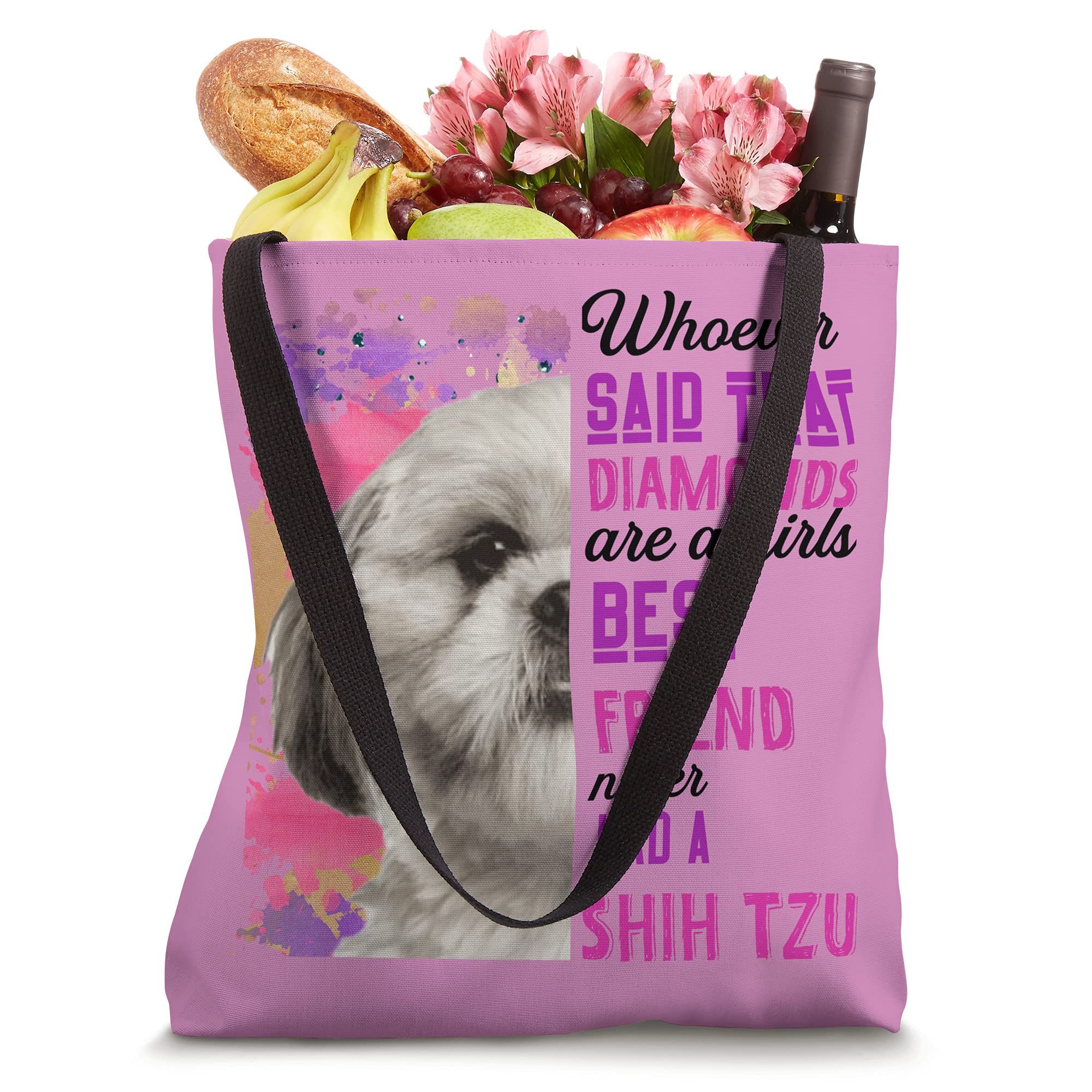 Shih Tzu Are A Girls Best Friend Funny Dog Mom Shitzu Tote Bag