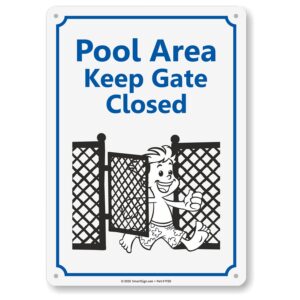 smartsign 14 x 10 inch “pool area - keep gate closed” metal sign with funny graphic, 40 mil laminated rustproof aluminum, blue, black and white, made in usa